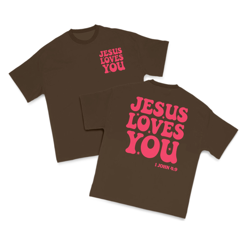 Jesus Loves You 1 John 4:9 Print T-shirt - Coffee - US16-18(2XL) - image 6