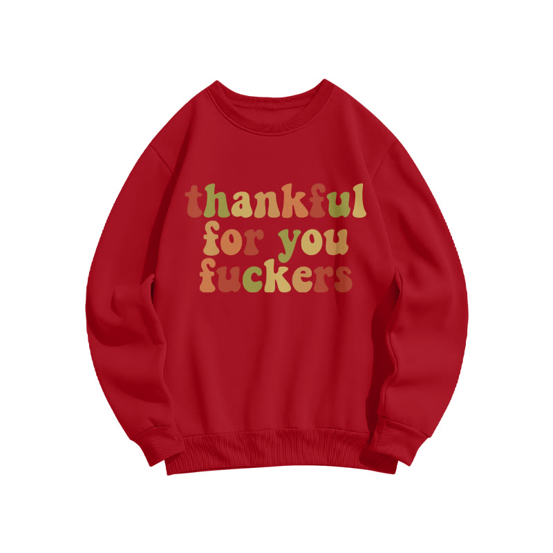 Thankful For You Fuckers Christmas Print Sweatshirt - Red - US16-18(2XL) - image 7