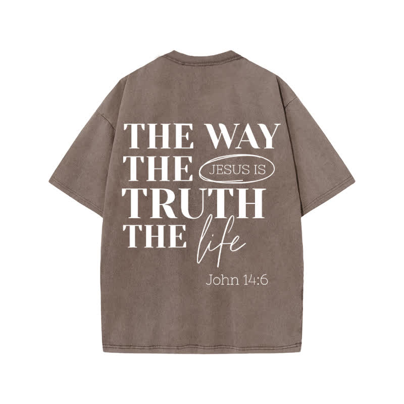 Unisex Jesus Is The Way The Truth The Life John 14:6 Print Acid Washed T-shirt - Coffee - US20-22(3XL) - image 3