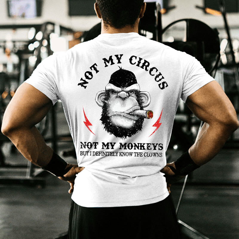 Gym 100% Cotton Not My Circus Not My Monkeys Print T-shirt - image 6