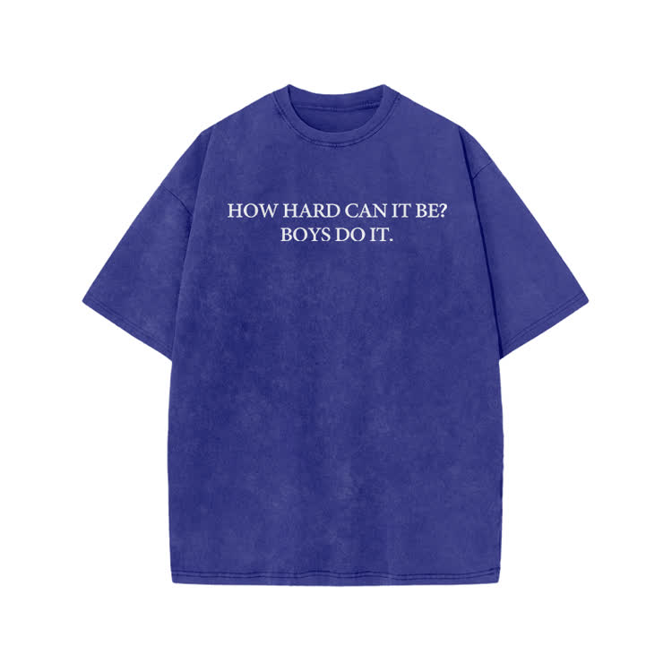 HOW HARD CANIT BE? BOYSDOIT Print Acid Washed T-Shirt - Blue - US20-22(3XL) - image 4