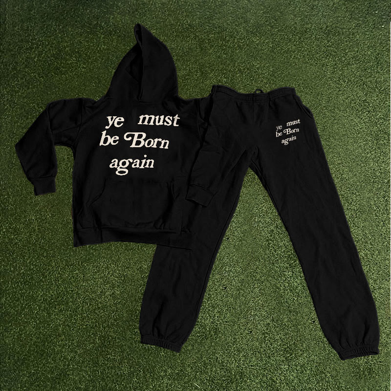 Ye Must Be Born Again Print Hoodie Set