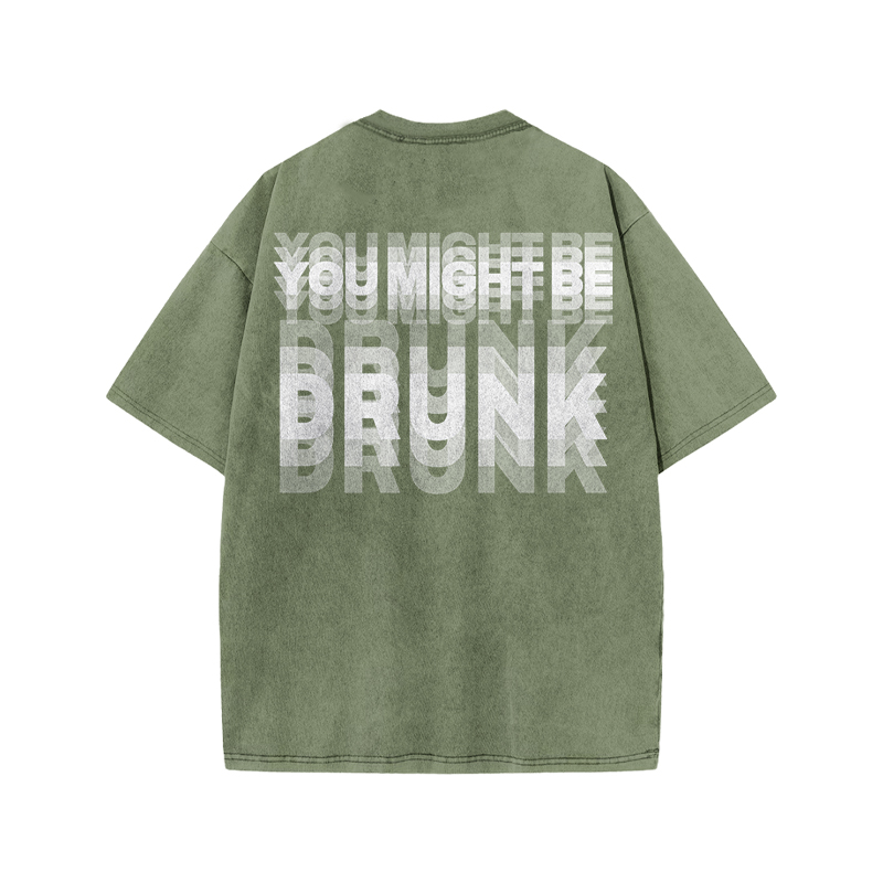 You Might Be Drunk Glitch Effect Print Acid Washed T-shirt - Army Green - US20-22(3XL) - image 5