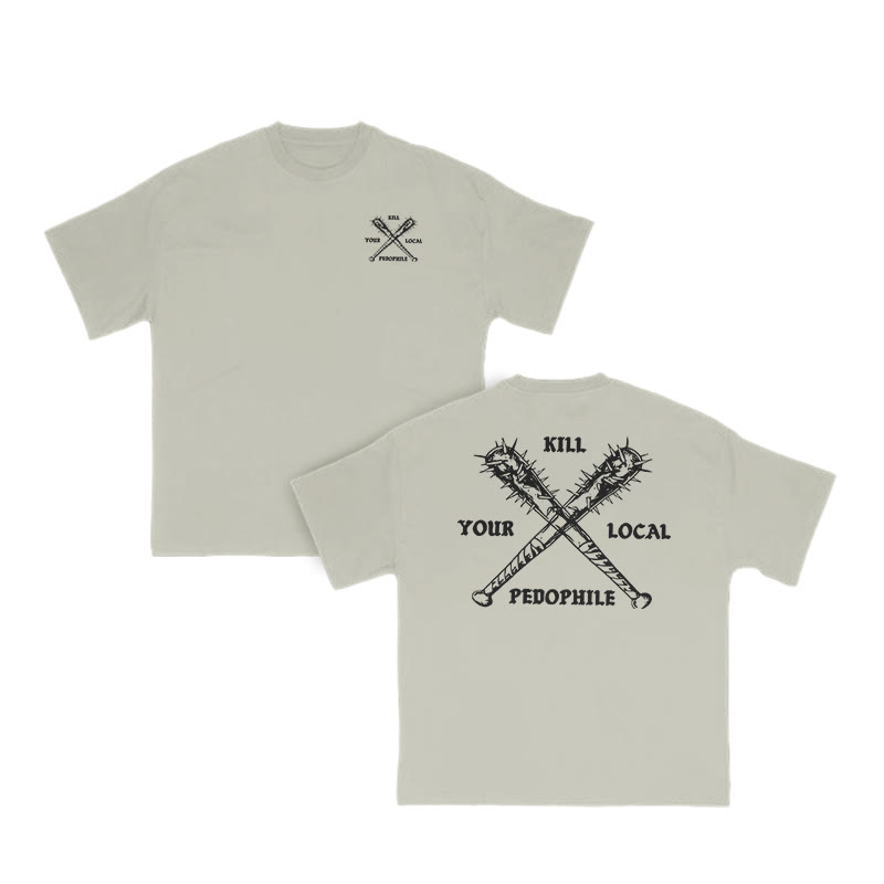 Kill Your Local Pedophile Baseball Bat Print T-shirt - Warm Grey - US16-18(2XL) - image 5