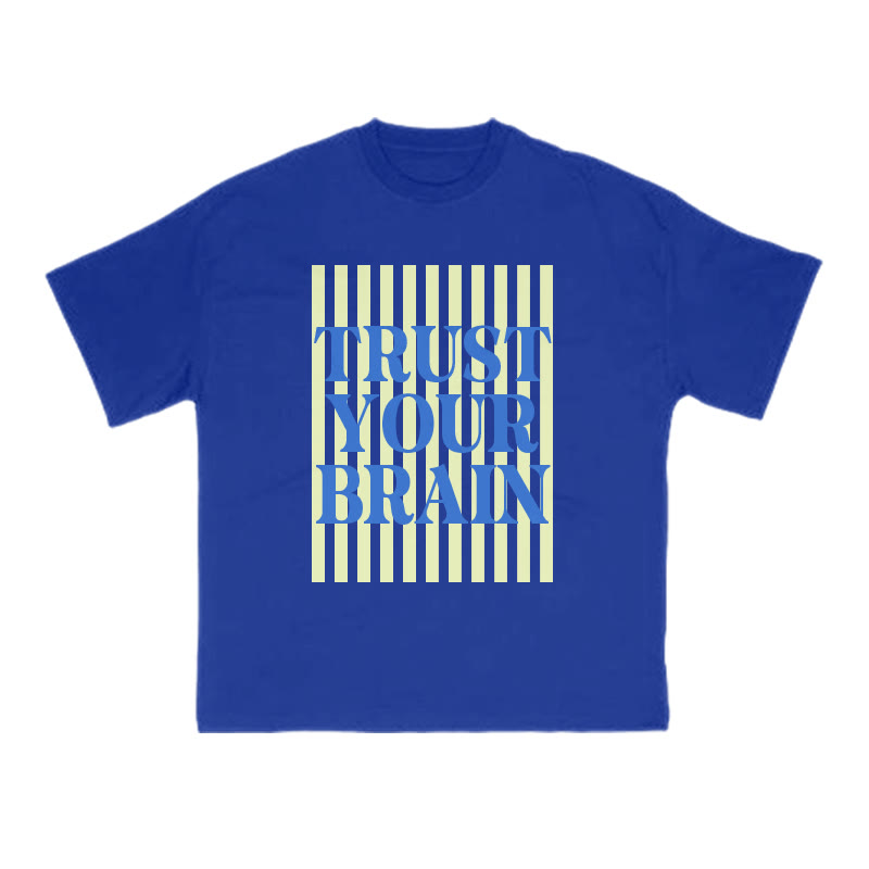 Trust Your Brain Print T-shirt - Blue - US16-18(2XL) - image 13
