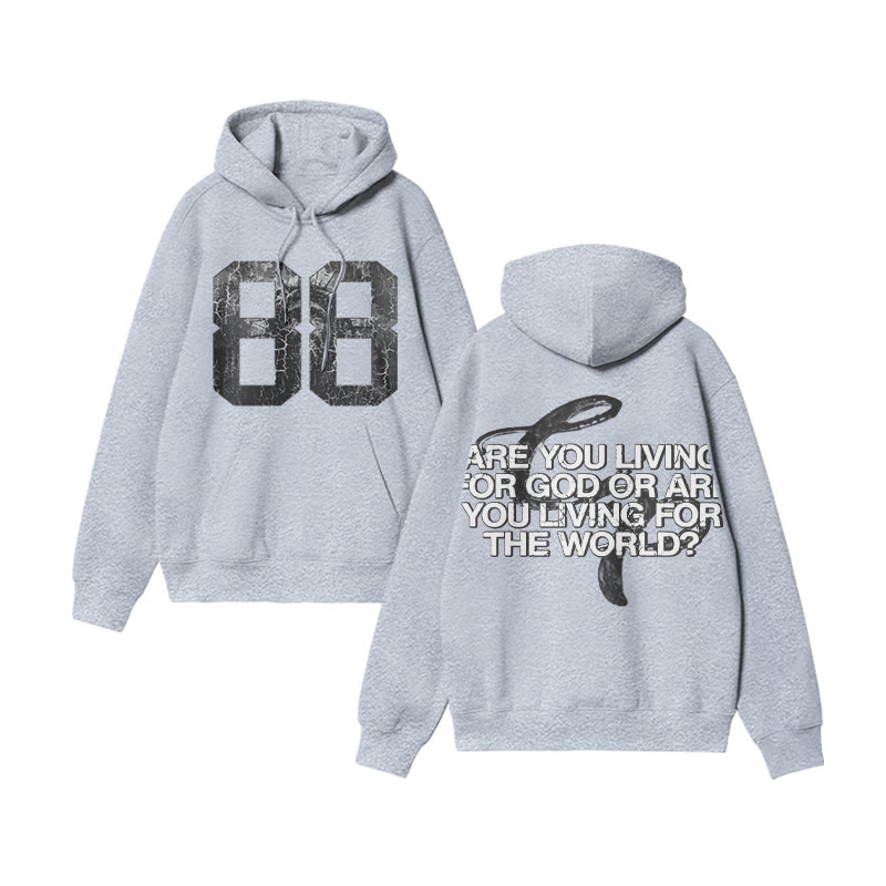 Unisex Are You Living For God Or Are You Living For The World Print Hoodie - Grey - US16-18(2XL) - image 4