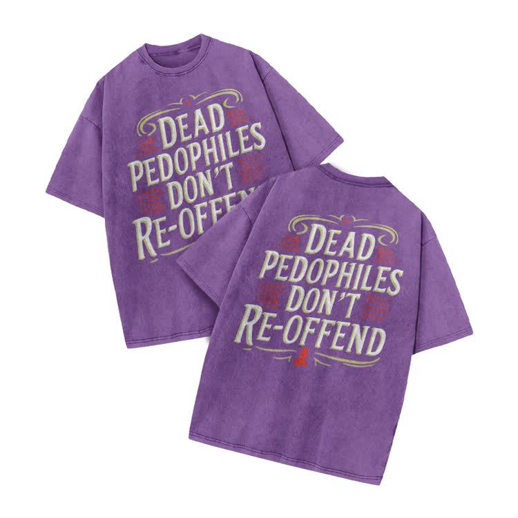 Dead Pedophiles Don't Re-Offend Print Acid Washed T-Shirt - Purple - US20-22(3XL) - image 7
