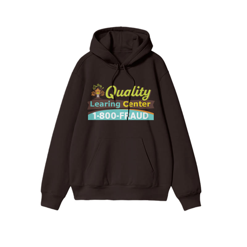 Quality Learing Center 1-800-fraud Print Causal Hoodie - Coffee - US16-18(2XL) - image 5