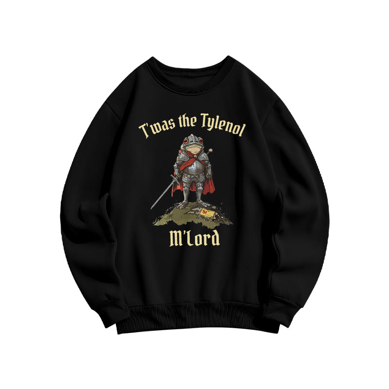 Unisex T'was The Tylenol M'lord Armored Frog Print Sweatshirt - Black - US16-18(2XL) - image 5
