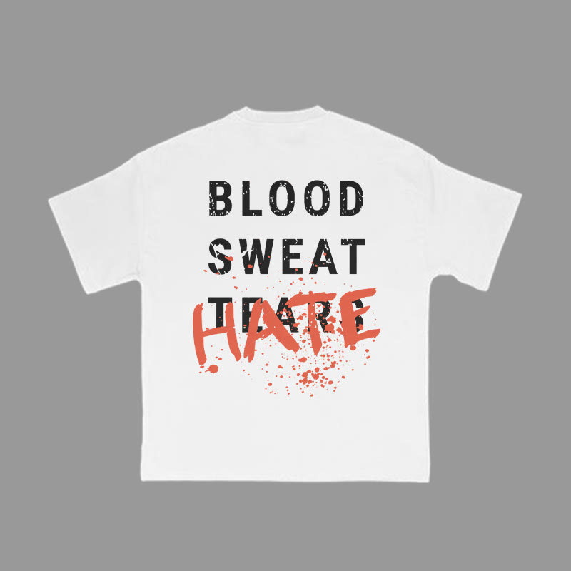 Unisex 100% Cotton Blood Sweat Tears Hate Print Gym T-shirt - White - 2XL - image 3