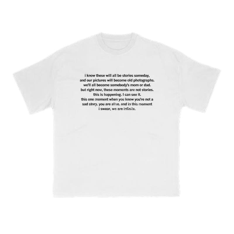 Unisex In This Moment I Swear We Are Infinite Print T-shirt - White - US16-18(2XL) - image 3
