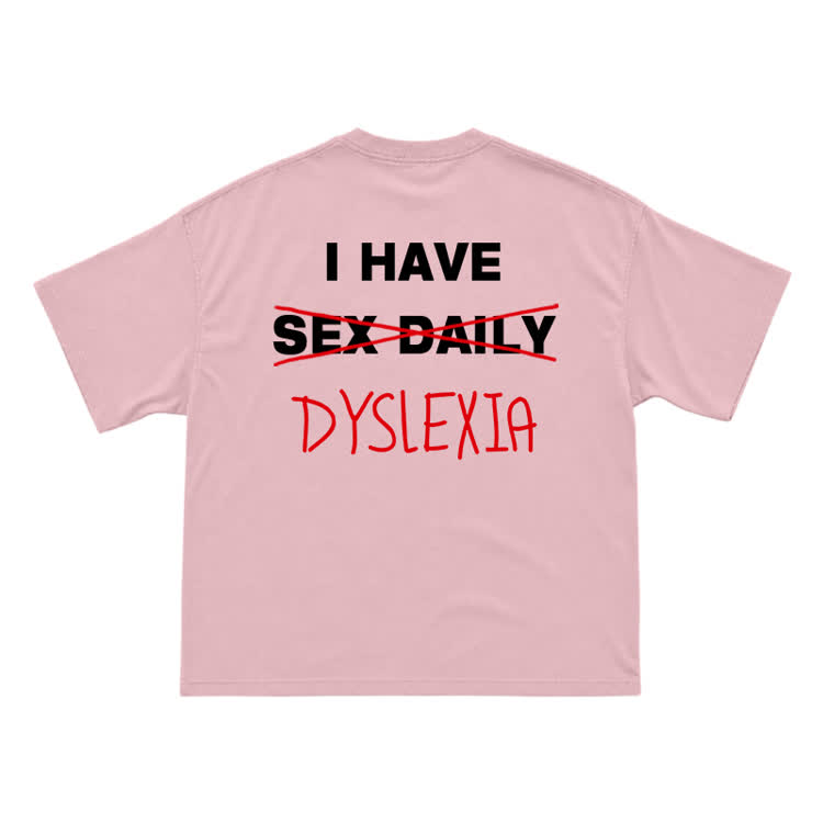 Casual Dyslexia Joke Back Print T-Shirt - Pink - US16-18(2XL) - image 5
