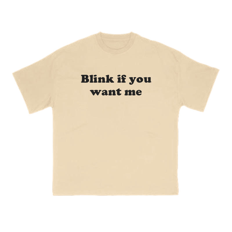 Blink If You Want Me Print T-shirt - Apricot - US16-18(2XL) - image 5