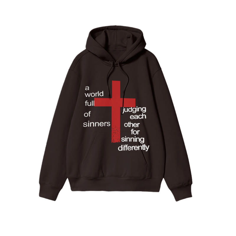 Unisex A World Full Of Sinners Judging Each Other For Sinning Differently Print Hoodie - Coffee - US16-18(2XL) - image 6