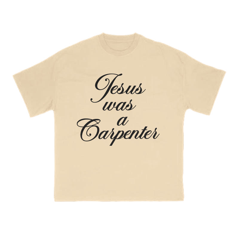 Jesus Was A Carpenter Print T-shirt - Apricot - US16-18(2XL) - image 5
