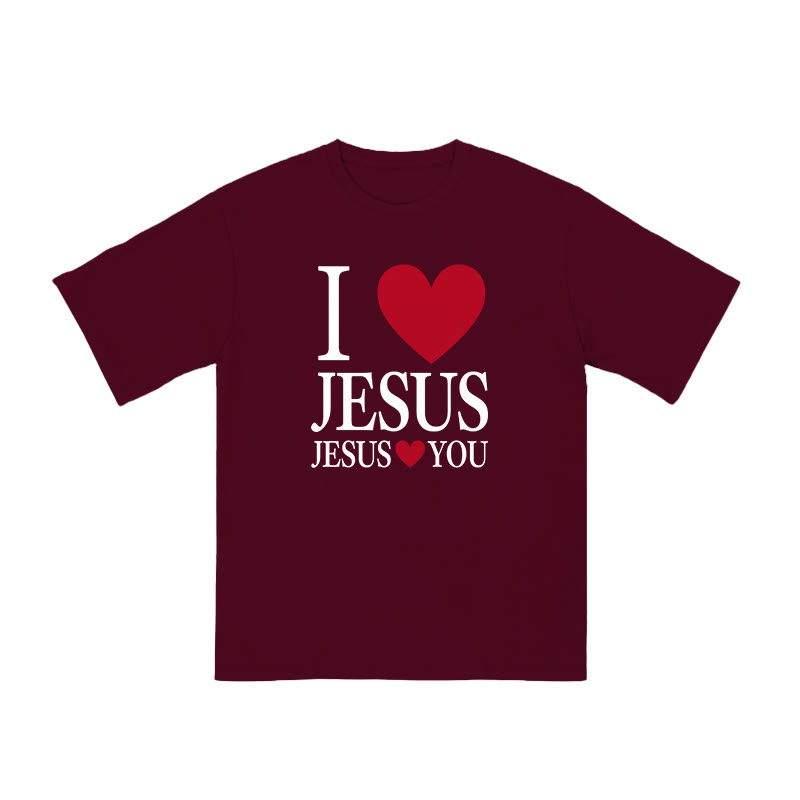 Unisex 100% Cotton I Love Jesus Jesus Loves You Print T-shirt