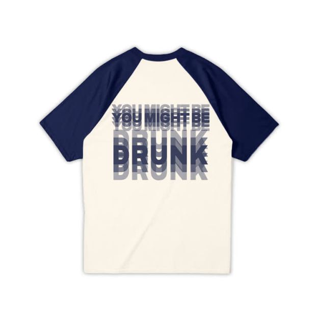 You Might Be Drunk Print Raglan Sleeve T-shirt - Navy Blue - 3XL - image 8