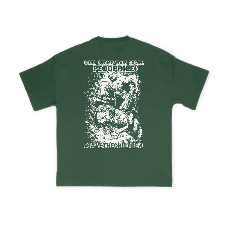 Curb Stump Your Local Pedophile Print T-shirt - Green - US16-18(2XL) - image 7