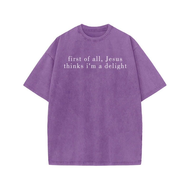 First Of All, Jesus Thinks I'm A Delight Print Acid Washed T-shirt - Purple - US20-22(3XL) - image 8