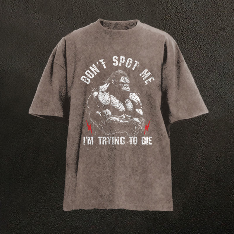 100% Cotton Don't Spot Me Gym Print Acid Washed T-shirt - Coffee - US20-22(3XL) - image 3