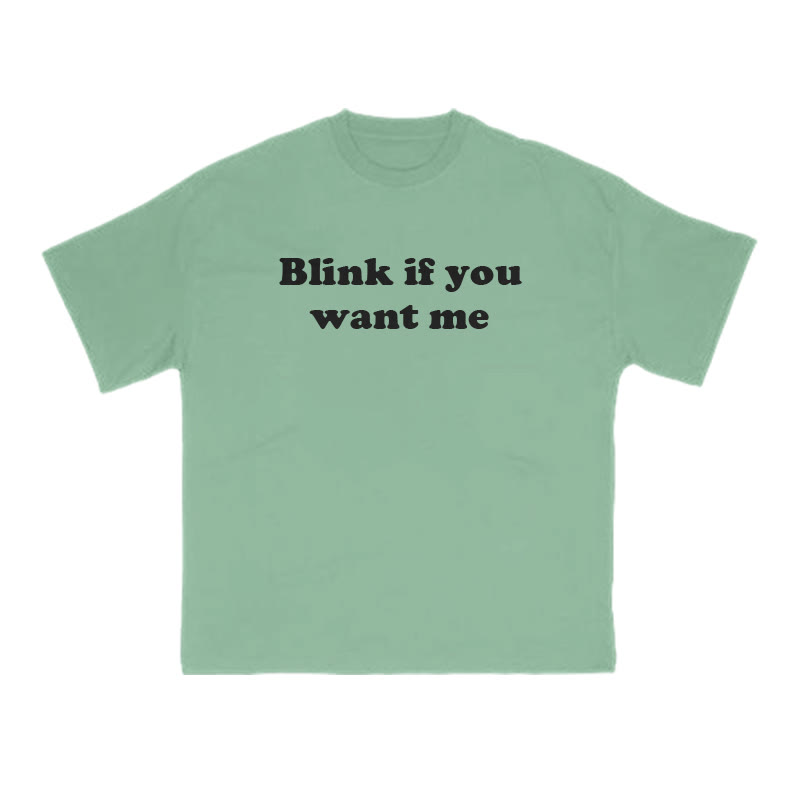 Blink If You Want Me Print T-shirt - Light Green - US16-18(2XL) - image 9