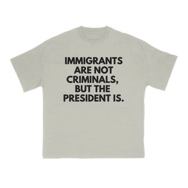 Immigrants Are Not Criminals Print T-shirt - Warm Grey - US16-18(2XL) - image 4