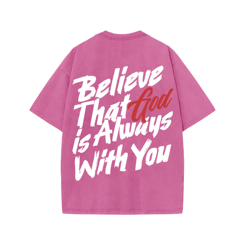 Unisex 100% Cotton Believe That God Is Always With You Print Acid Washed T-shirt - Pink - US20-22(3XL) - image 7