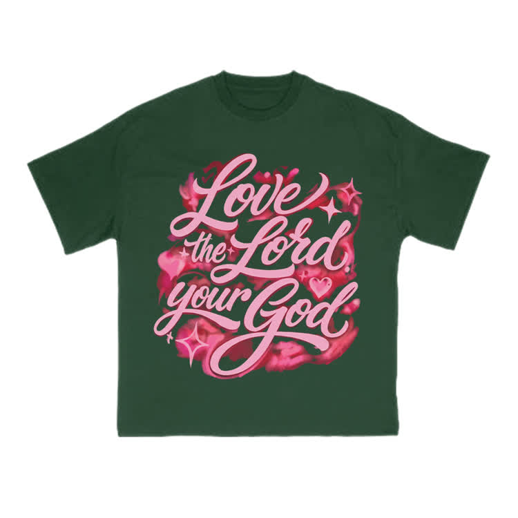 Love The Lord Your God Print T-shirt - Green - US16-18(2XL) - image 11