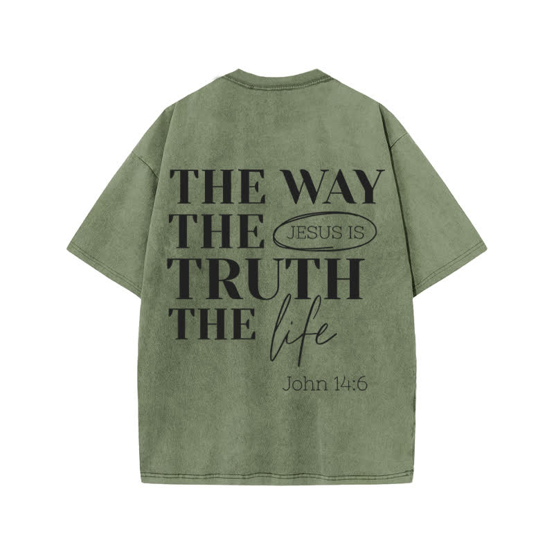 Unisex Jesus Is The Way The Truth The Life John 14:6 Print Acid Washed T-shirt - Army Green - US20-22(3XL) - image 5