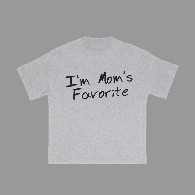Unisex 100% Cotton I'm Mom's Favorite Print Gym T-shirt - Grey - 2XL - image 5