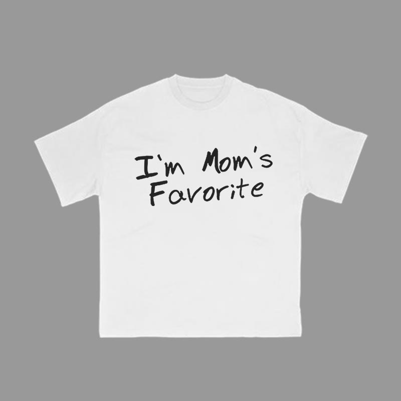 Unisex 100% Cotton I'm Mom's Favorite Print Gym T-shirt - White - 2XL - image 3