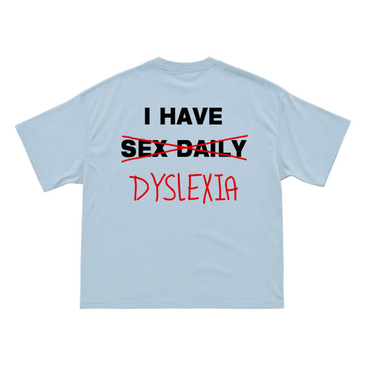Casual Dyslexia Joke Back Print T-Shirt - Light Blue - US16-18(2XL) - image 13