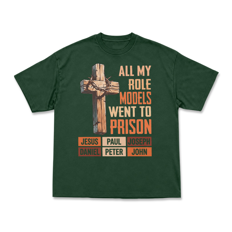 Cross and All My Role Models Went to Prison Statement Graphic T-Shirt - Green - US16-18(2XL) - image 10