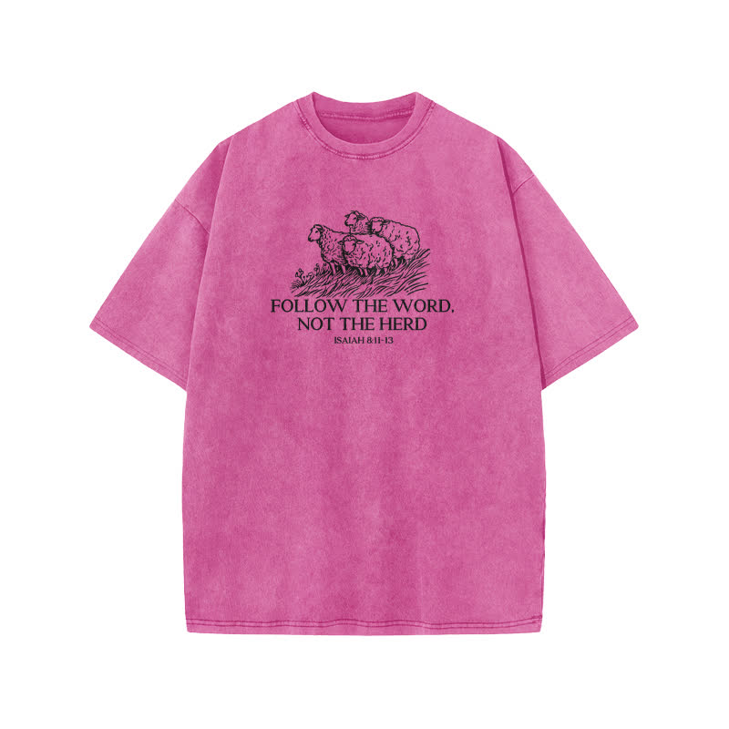 Unisex Cute Fallow The Word Not The Herd Isaiah 8:11-13 Print Acid Washed T-shirt - Pink - US20-22(3XL) - image 7