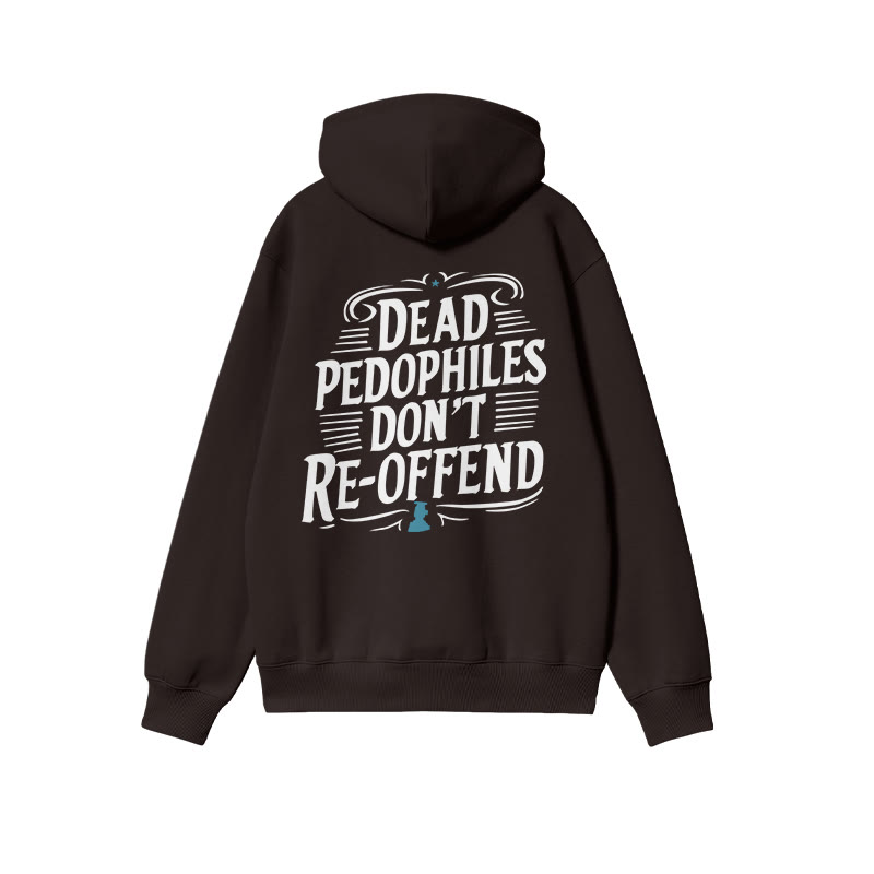 Color-blocked Dead Pedophiles Don't Re-offend Protect The Innocent Print Hoodie - Coffee - US16-18(2XL) - image 5
