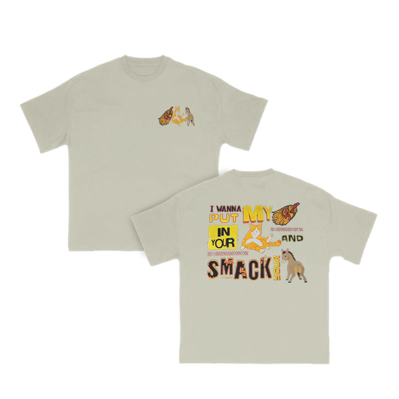 Unisex I Wanna Put My In Your And Smack Your Print T-shirt - Warm Grey - US16-18(2XL) - image 5