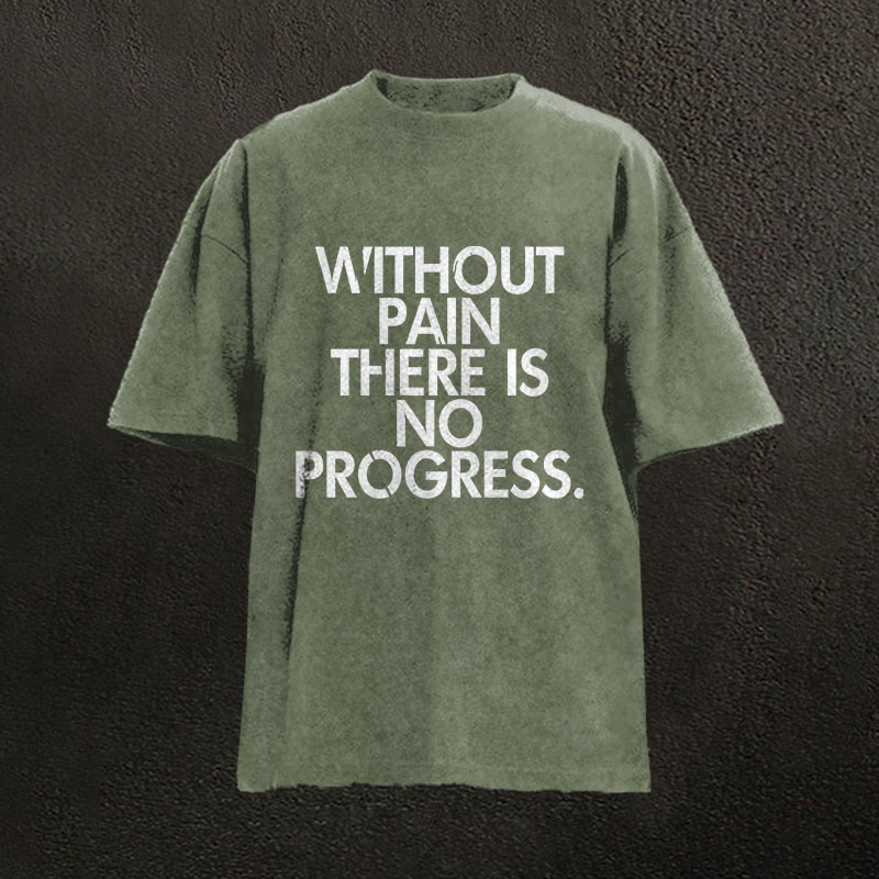 100% Cotton Without Pain There Is No Progress Gym Print Acid Washed T-shirt - Army Green - US20-22(3XL) - image 5