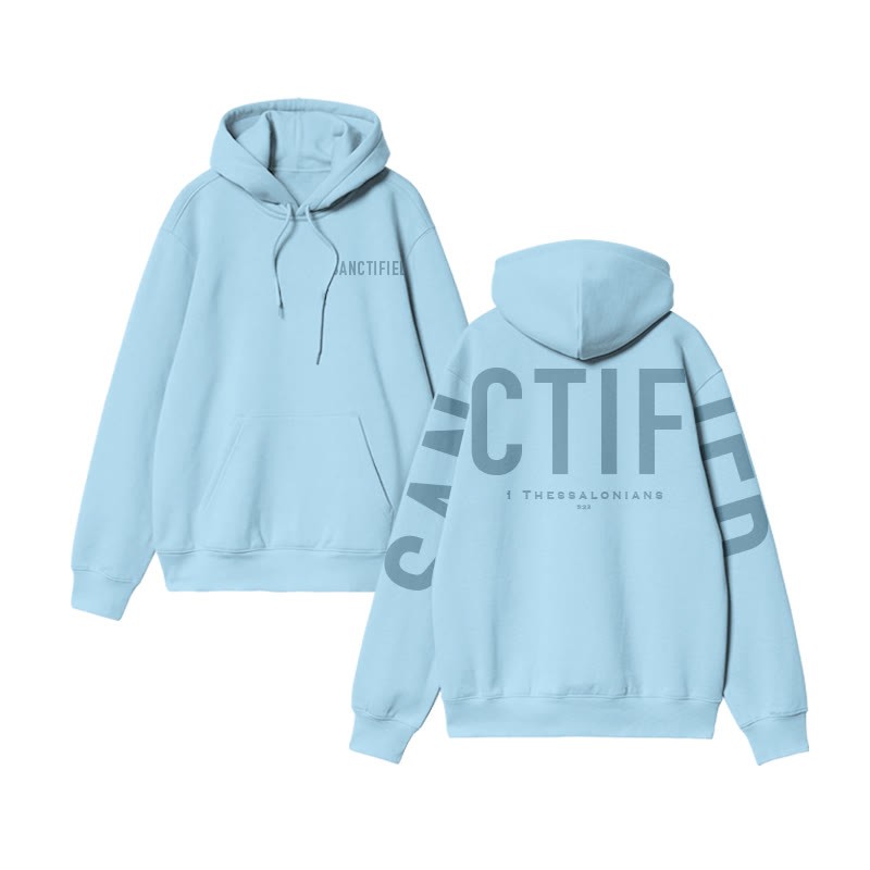 Sanctified 1 Thessalonians 5:23 Print Hoodie - image 9