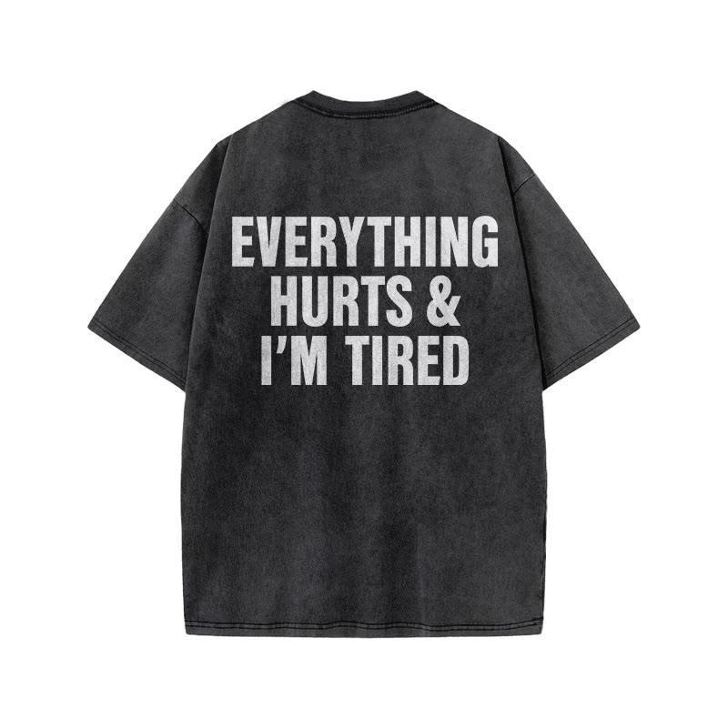100% Cotton Everything Hurts & I'm Tired Gym Print Acid Washed T-shirt - image 4
