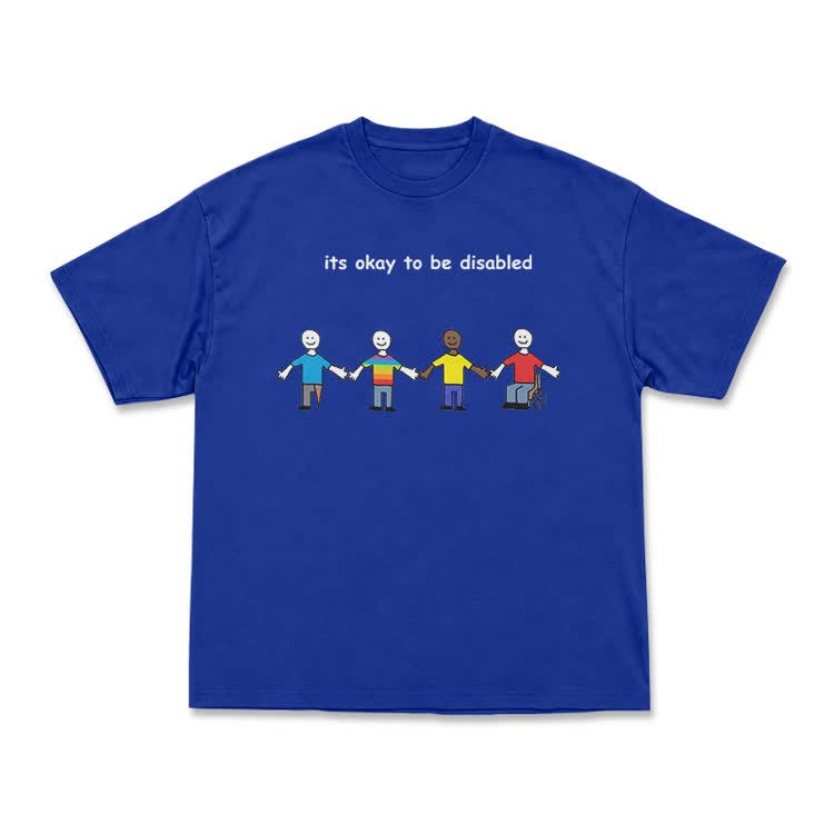 Its Okay To Be Disabled Graphic Crew Neck T-Shirt - Blue - US16-18(2XL) - image 13