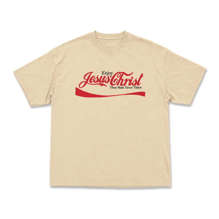 Enjoy Jesus Christ Thou Shalt Never Thirst Graphic T-Shirt - Apricot - US16-18(2XL) - image 9