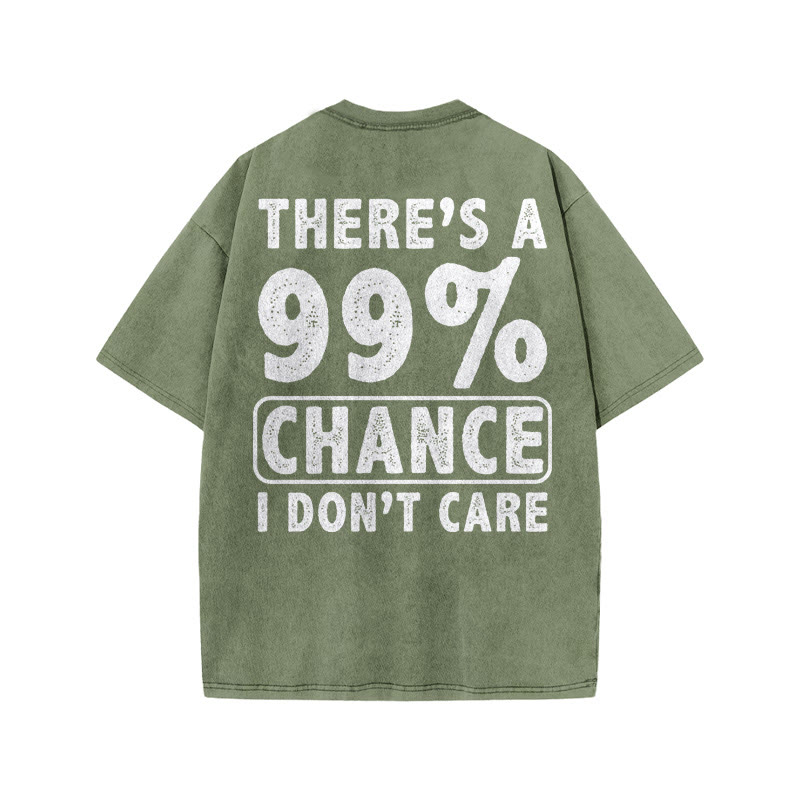 Gym 100% Cotton 99% Chance I Don't Care Print Acid Washed T-shirt - Army Green - US20-22(3XL) - image 6