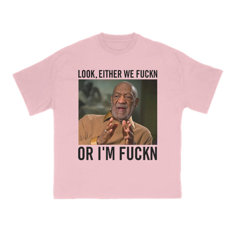 Look,Either We Fuckn Or I'm Fuckn Print T-shirt - Pink - US16-18(2XL) - image 8