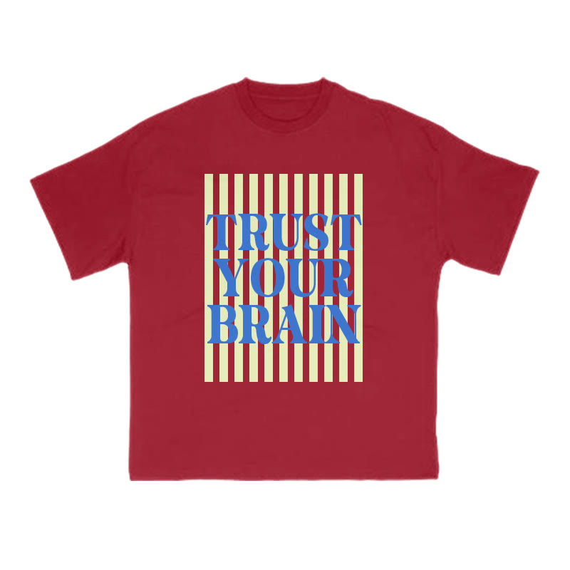Trust Your Brain Print T-shirt - Red - US16-18(2XL) - image 11