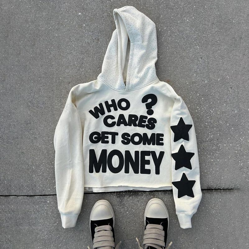 Who Cares Get Some Money Print Hoodie