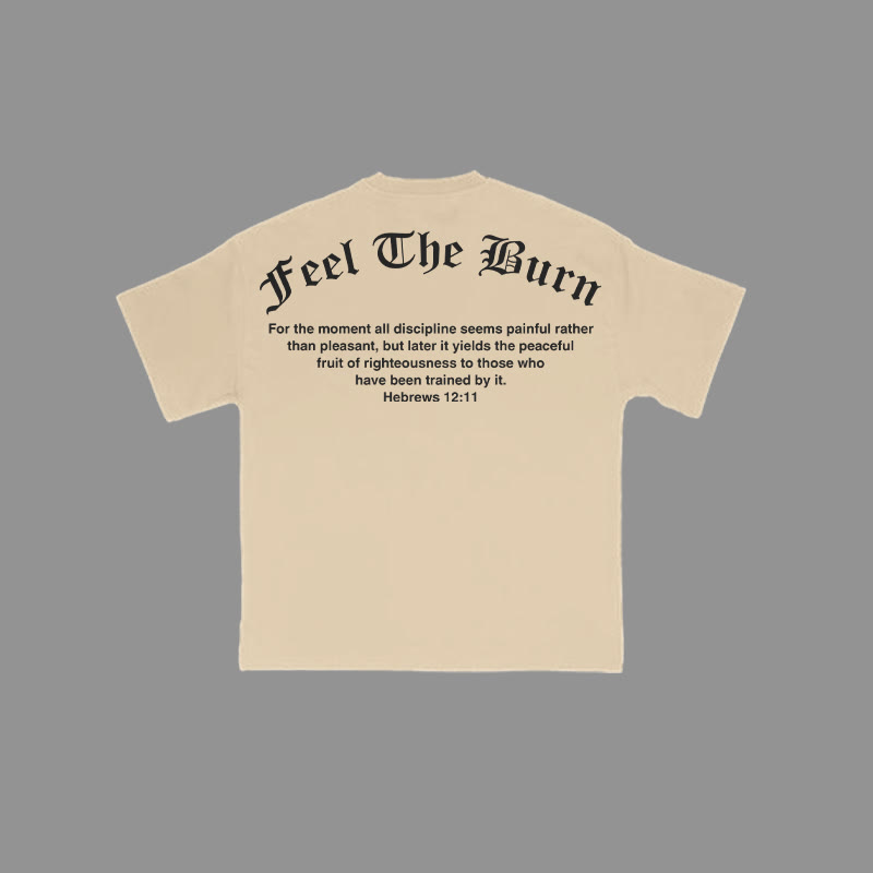 100% Cotton Feel The Burn Hebrews 12:11 Print T-shirt - Apricot - 2XL - image 4
