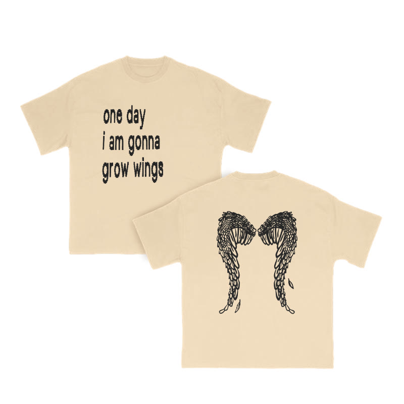 Unisex One Day I Am Gonna Grow Wings Print T-shirt - Apricot - US16-18(2XL) - image 6