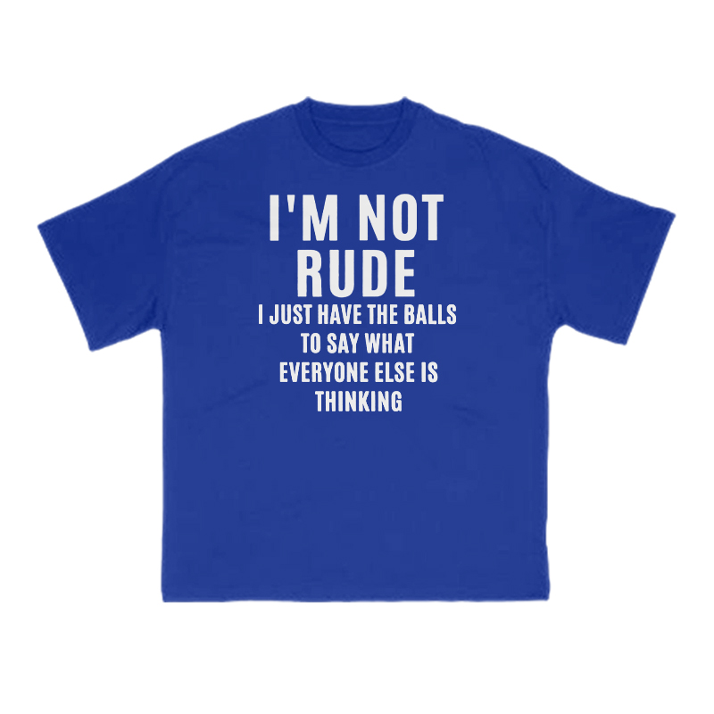I'm Not Rude Print T-shirt - Blue - US16-18(2XL) - image 12