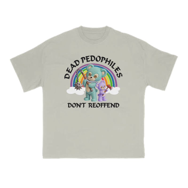 Dead Pedophiles Don't Re-offend Scary Bear Print T-shirt - Warm Grey - US16-18(2XL) - image 5