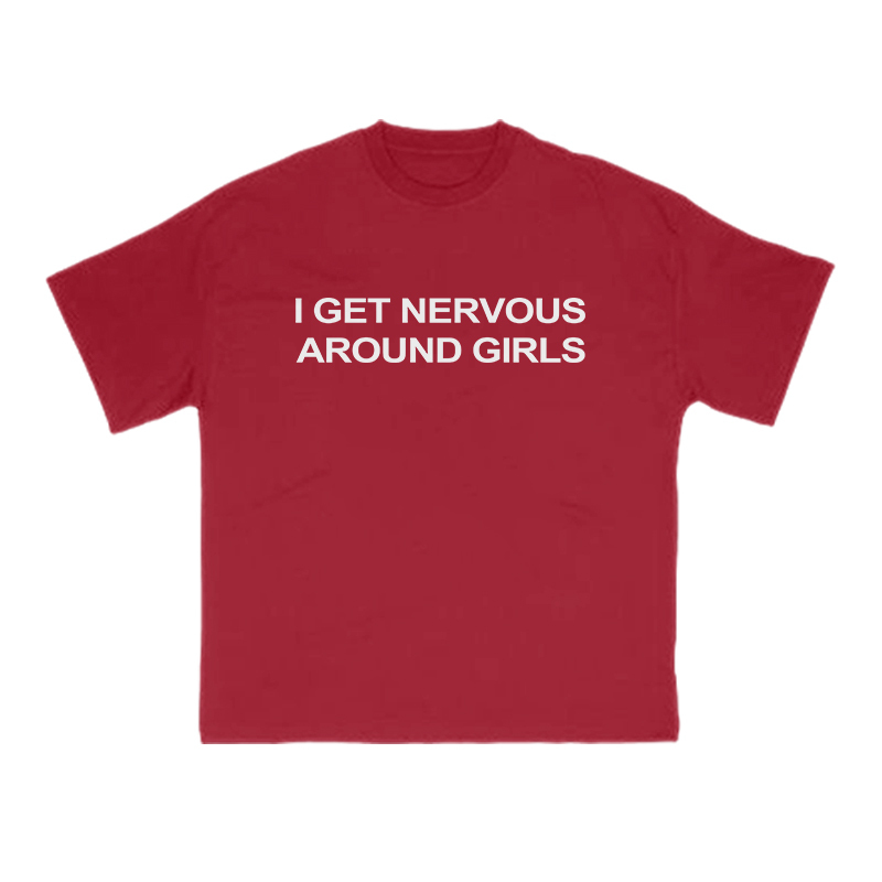 I GET NERVOUSAROUND GIRLS Print T-shirt - Red - US16-18(2XL) - image 11